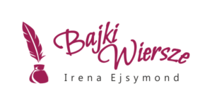 Bajki Wiersze - Irena Ejsymond